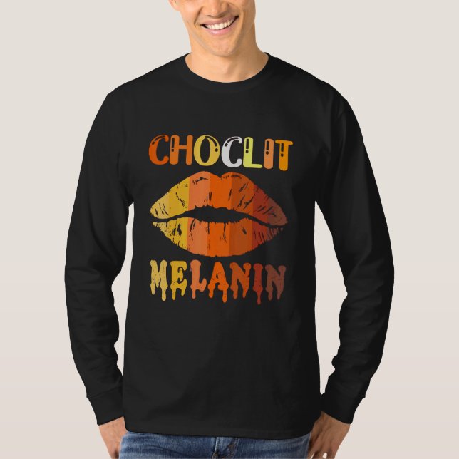 Choc Lit Lips Melanin Poppin Drip Kvinnor Kyss Läp T Shirt (Framsida)