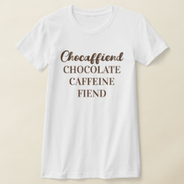 Chocaffiend Dam Bella+Canvas Slitande T-Shirt