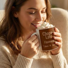 Choco-Late Take It Slow Personalized Mug Kaffemugg