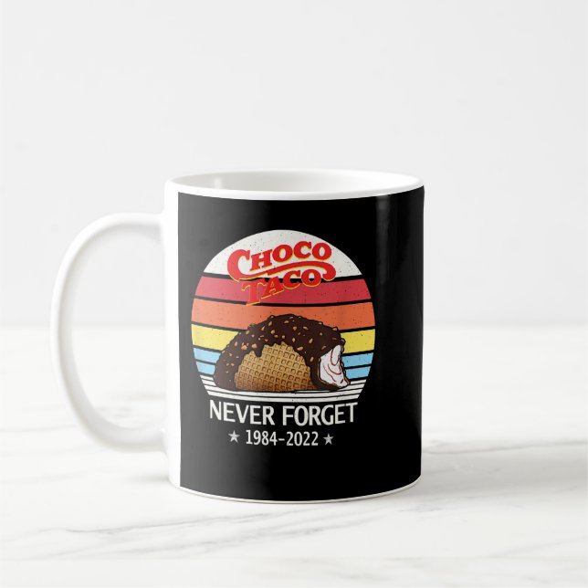 Choco Taco Glöm aldrig Retro Stil FunnyT-Shirt Kaffemugg (Vänster)