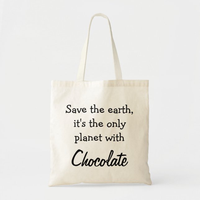 Chocolade Funny Quote Tygkasse (Framsidan)