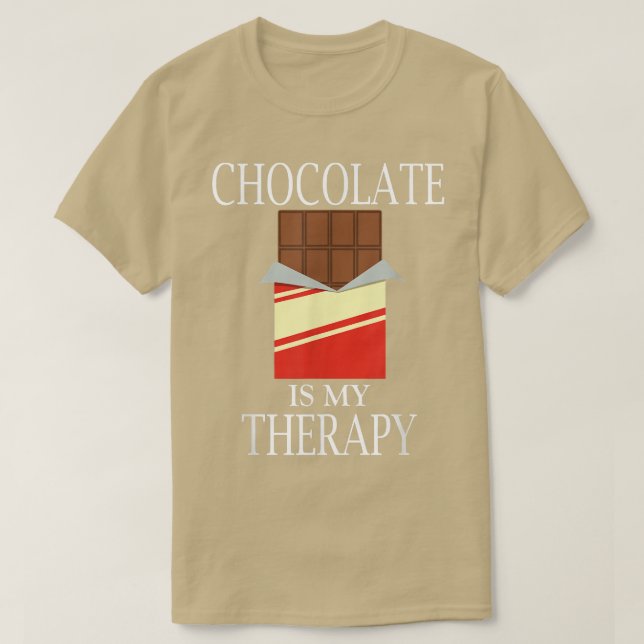 Chocolate as Therapy Funny SoutChocolate Älskare T Shirt (Design framsida)