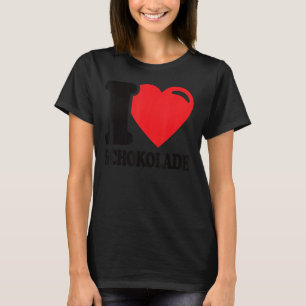 Chocolate Chocolate I Kärlek Chocolate T Shirt
