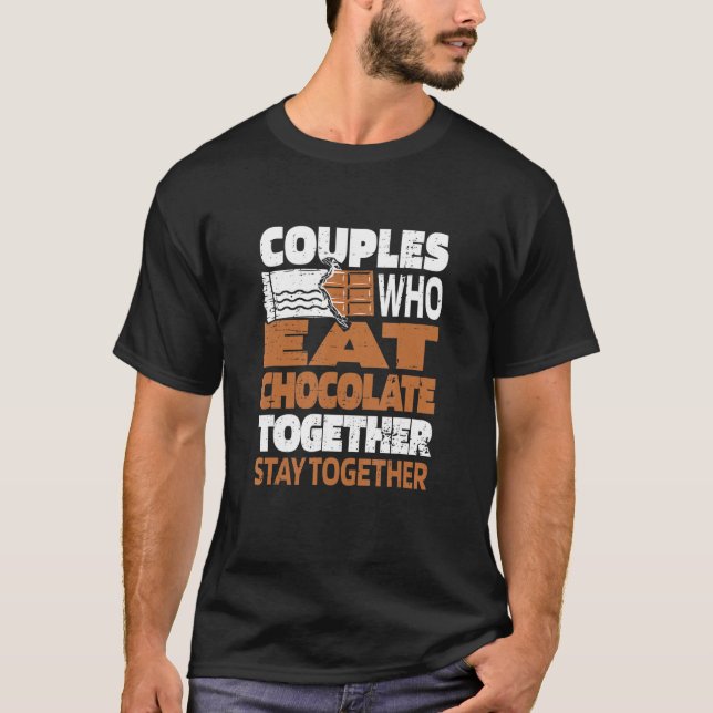 Chocolate Couple Chocoholic Choco Cocoa Candy Bar  T Shirt (Framsida)