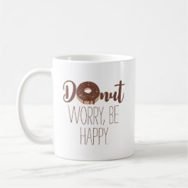 Chocolate Donut Worry BE Lycklig Brown Text Kaffemugg