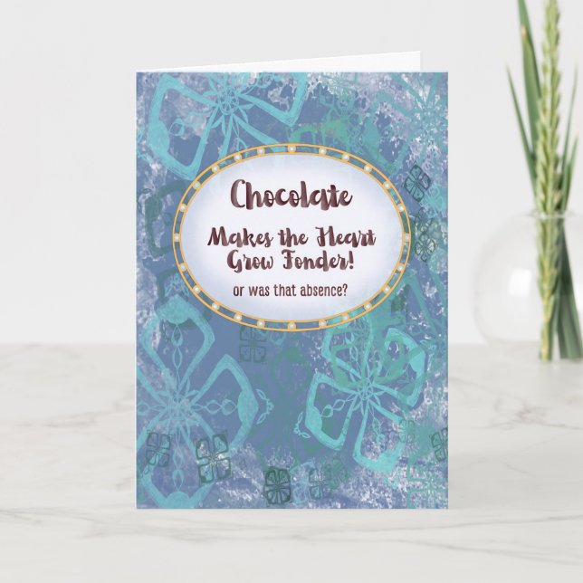 Chocolate gör att du saknar en hjärt-grow-teckensn kort (Framsida)