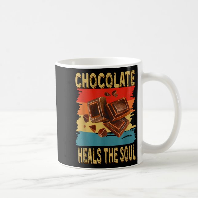 Chocolate Heals The Soul Funny Chocolate Lovers Re Kaffemugg (Höger)