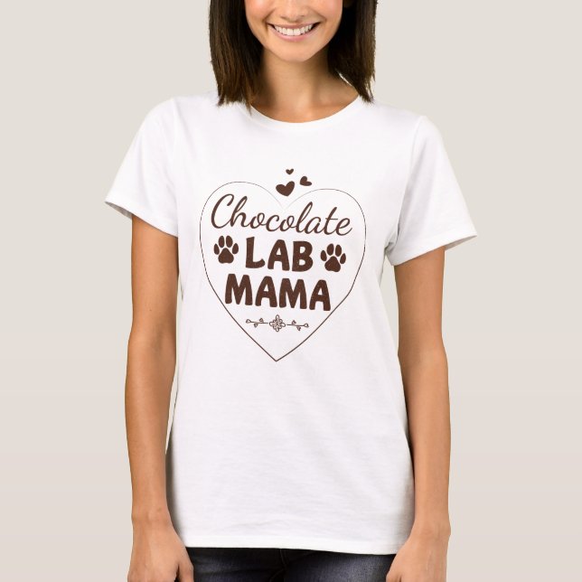 Chocolate Lab Mamma Labrador Mamma T Shirt (Framsida)