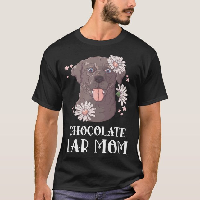 Chocolate Lab Mom Labrador Retriever Dog T Shirt (Framsida)