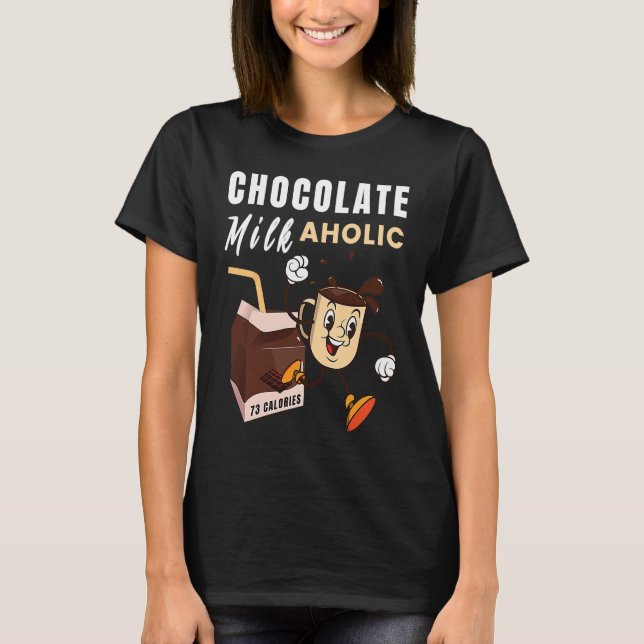 Chocolate Milk Aholic Food Eater Graphic T Shirt (Framsida)
