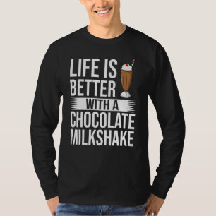 Chocolate Milkshake Mjölk Choco Shake Drink T Shirt