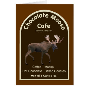 Chocolate Moose Cafe Hälsningskort