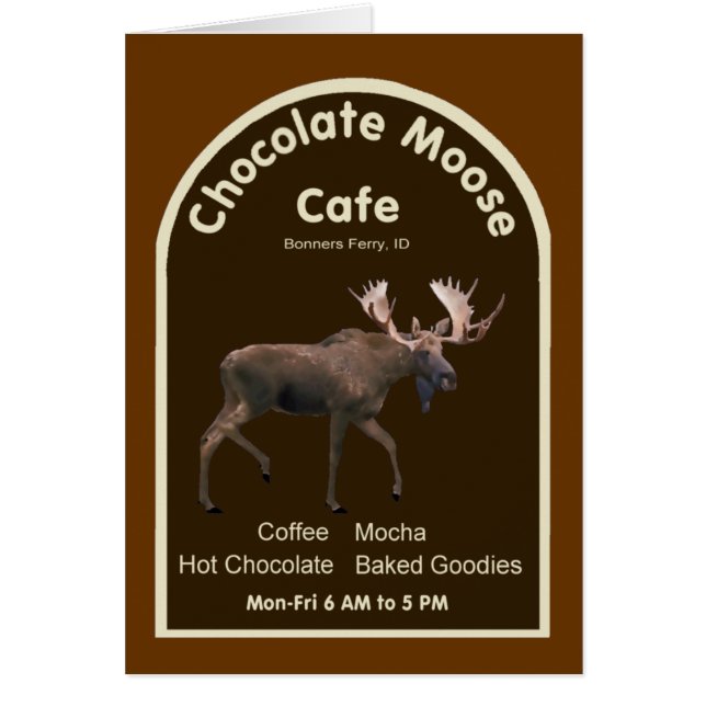 Chocolate Moose Cafe Hälsningskort (Framsidan)