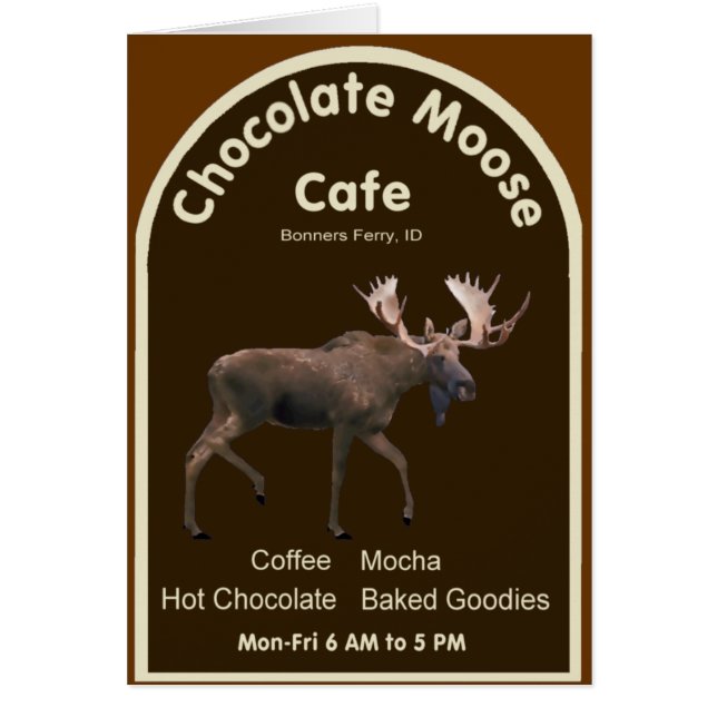 Chocolate Moose Cafe Hälsningskort (Framsidan)