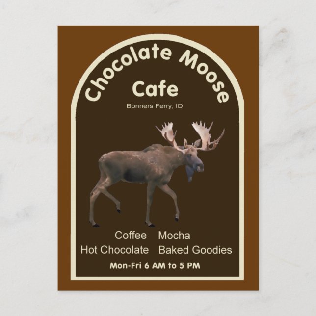 Chocolate Moose Cafe Vykort (Framsida)