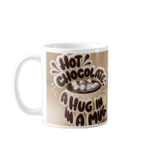 "Chocolate Mysigt Hett: A Hug in a Mugg"