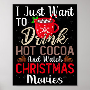 Chocolate och Watch Helgdag Movies Funy, dryck Het Poster
