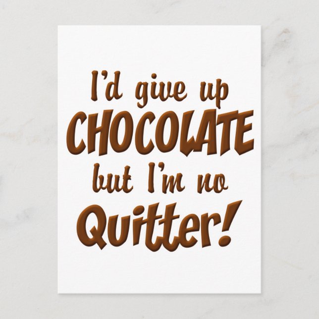 Chocolate Quitter Vykort (Framsida)