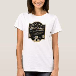 Chocolatier Maker T Shirt