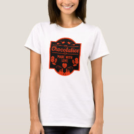 Chocolatier Maker T Shirt