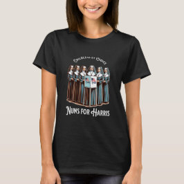 Choice Nuns för Harris T Shirt