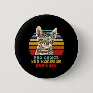 Choice Pro Feminism Pro Katt Kvinnors Höger Femini Knapp