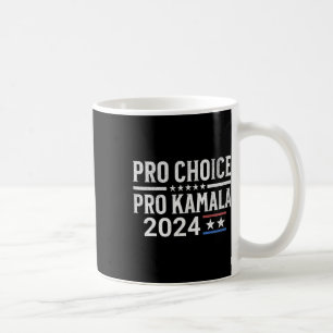 Choice Pro Kamala 2024 Feminist Women's Högers Har Kaffemugg