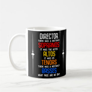 Choir Director Director Sopranos Alto Tenor Basses Kaffemugg