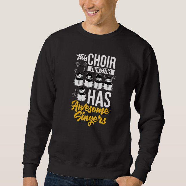 Choir Director Music Singer Notes Instrument Teach Lång Ärmad Tröja (Framsida)