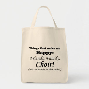 Choir Makes Me Lycklig Tygkasse