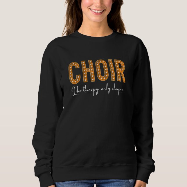 Choir Singer Music Group Teachers Musical Director T Shirt (Framsida)