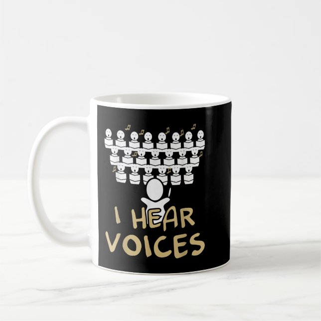 Choir Teacher I Hear Voices Funny Chorister Tee Kaffemugg (Vänster)