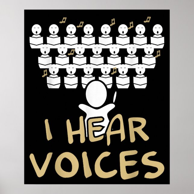 Choir Teacher I Hear Voices Funny Chorister Tee Poster (Framsidan)