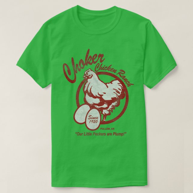 Choker Chicken Ranch T Shirt (Design framsida)