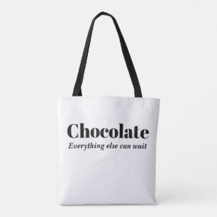 Choklad Allt Annat Kan Vänta Tygkasse