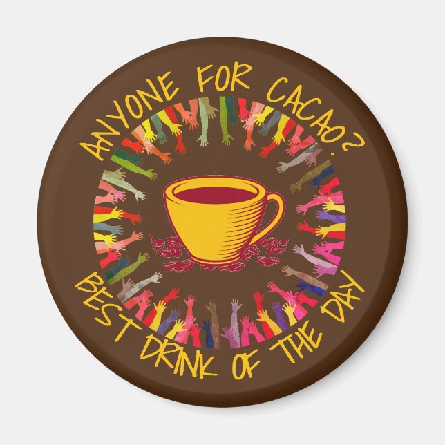 Choklad ANYONE FÖR CACAO-Anpassade Magnet (Framsidan)