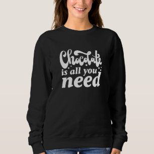 Choklad är allt du behöver t shirt