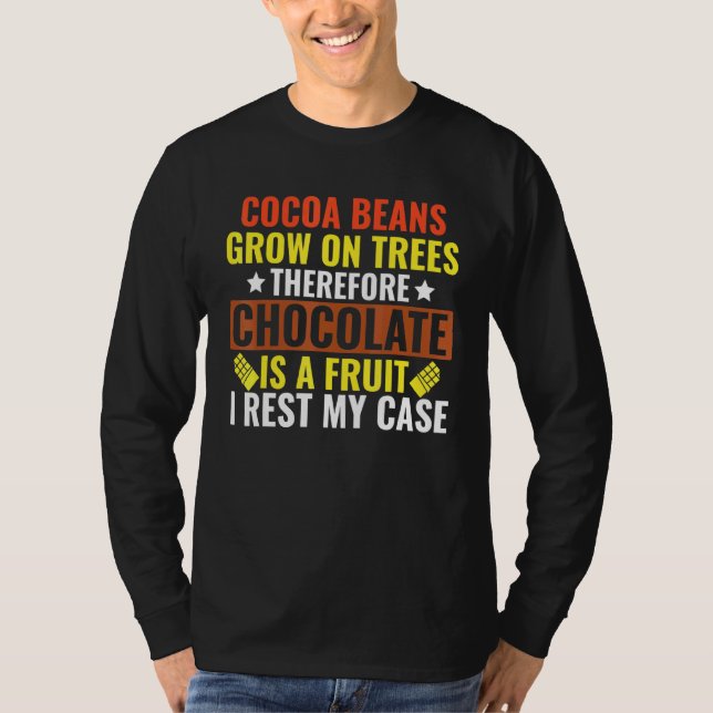 Choklad är frukt t shirt (Framsida)