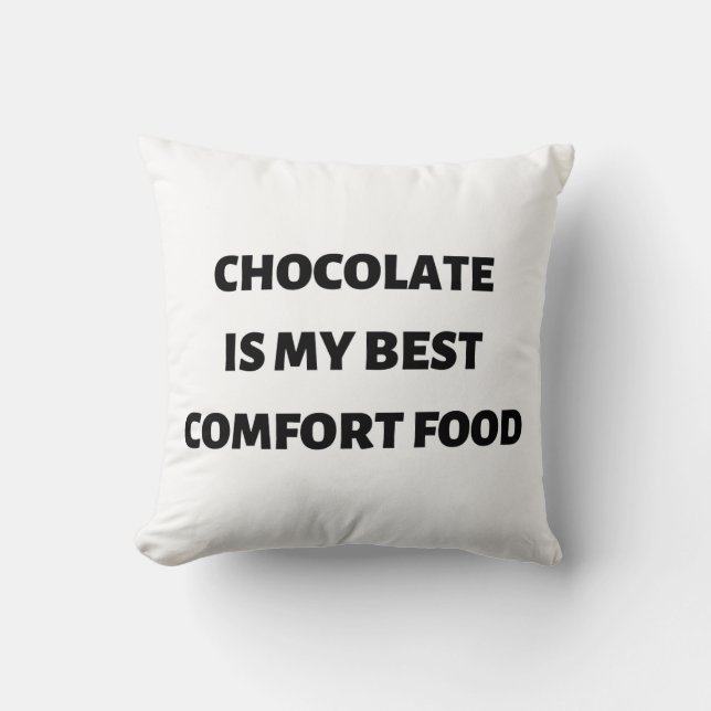 Choklad är min bekvämaste mat kudde (Framsida)
