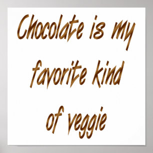 Choklad är min favorittyp av Veggie Poster