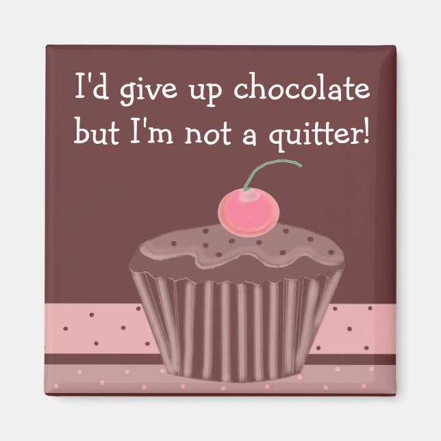 Choklad Cupcake med text Magnet (Framsidan)