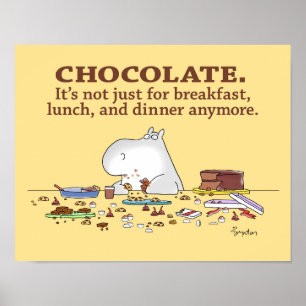 CHOKLAD. INTE PRECIS FÖR FRUKOST. vid Boynton Poster