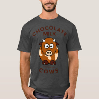 Choklad Mjölk kommer från bruna kor T Shirt
