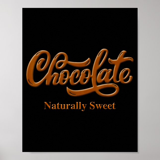 Choklad Naturligt Söt Tee Stolt-svart Kvinna Poster (Framsidan)