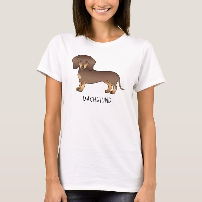 Choklad Och Tan Kort Här Dachshund & Text T Shirt (Framsida)
