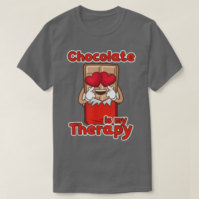 Choklad som terapi - sötsaker Chocolatier T Shirt (Design framsida)