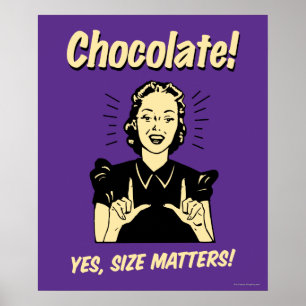 Choklad: Storleka frågor Poster