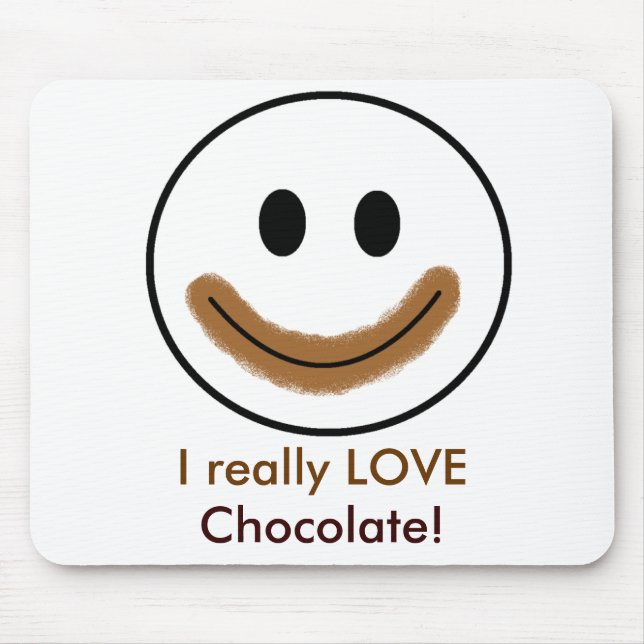Chokladansikte "ÄLSKAR jag egentligen choklad! ", Musmatta (Framsidan)
