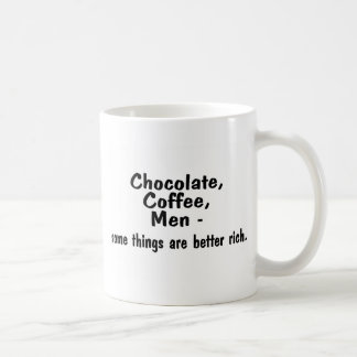 Chokladkaffemanar några saker är bättre rik kaffemugg