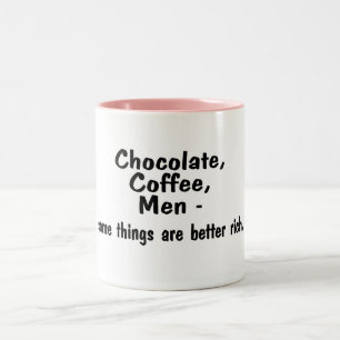 Chokladkaffemanar några saker är bättre rik Två-Tonad mugg